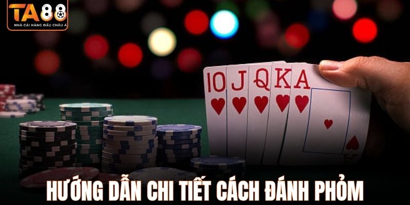 Hướng dẫn chi tiết cách đánh phỏm chuẩn xác