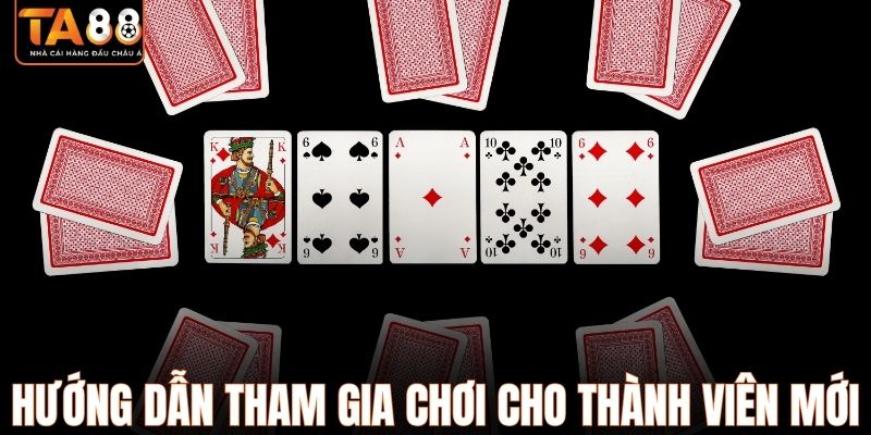 Hướng dẫn tham gia chơi cho thành viên mới