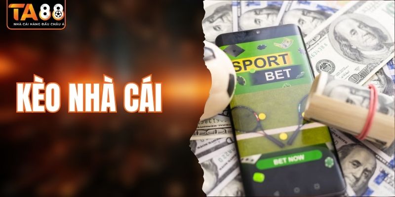 Kèo Nhà Cái - Tỷ Lệ Và Soi Kèo Chuẩn Xác Cùng Chuyên Gia