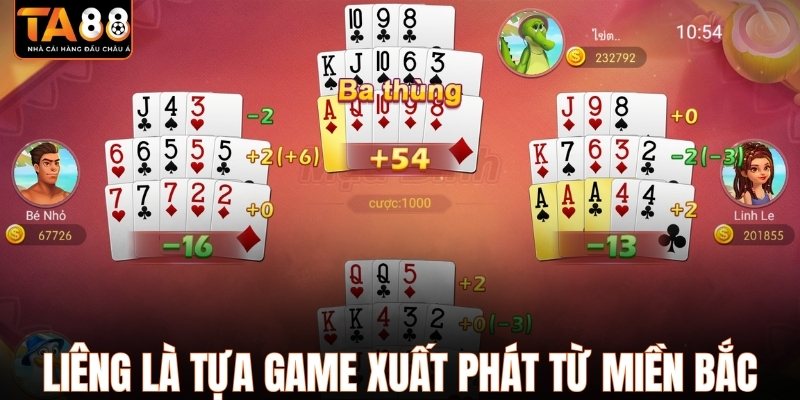 Liêng là tựa game xuất phát từ miền Bắc