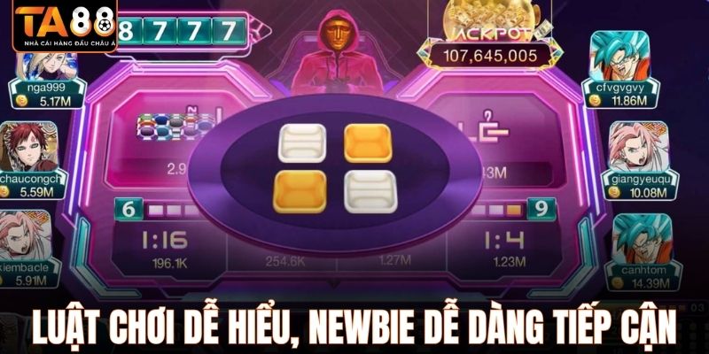 Luật chơi dễ hiểu, newbie dễ dàng tiếp cận