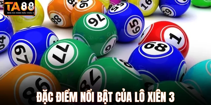 Lý do nên áp dụng lô xiên 3 tại TA88