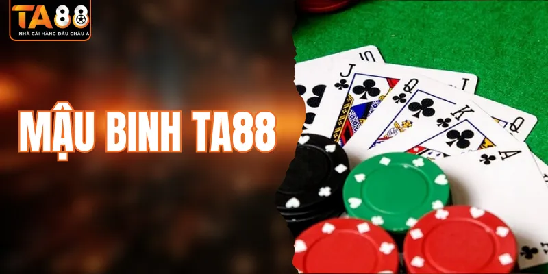 Chinh Phục Game Mậu Binh Nhanh Chóng, Hiệu Quả Tại TA88