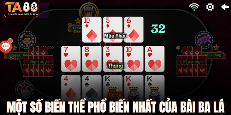 Một số biến thể phổ biến nhất của bài ba lá