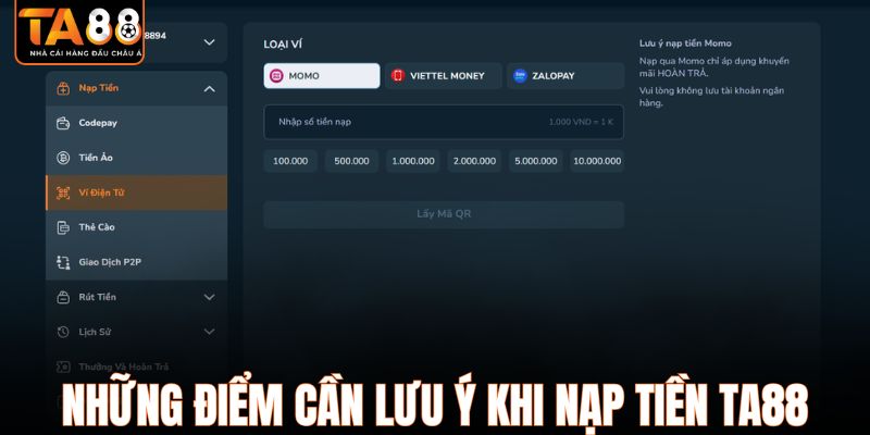 Những điểm cần lưu ý khi nạp tiền TA88