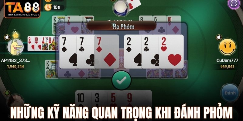 Những kỹ năng quan trọng khi đánh phỏm