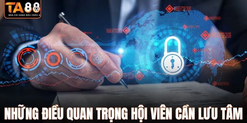 Những lưu ý quan trọng về quyền riêng tư người dùng
